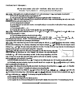 Đề thi học sinh giỏi cấp trường môn Vật lí Khối 11 - Năm học 2011-2012 - Trường THPT Yên Định 2 (Có đáp án)
